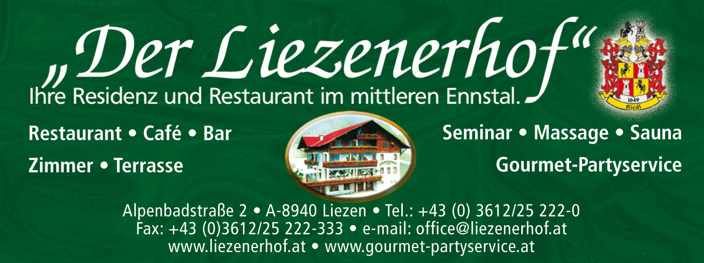 Der Liezenerhof - Hotel, Restaurant, Catering