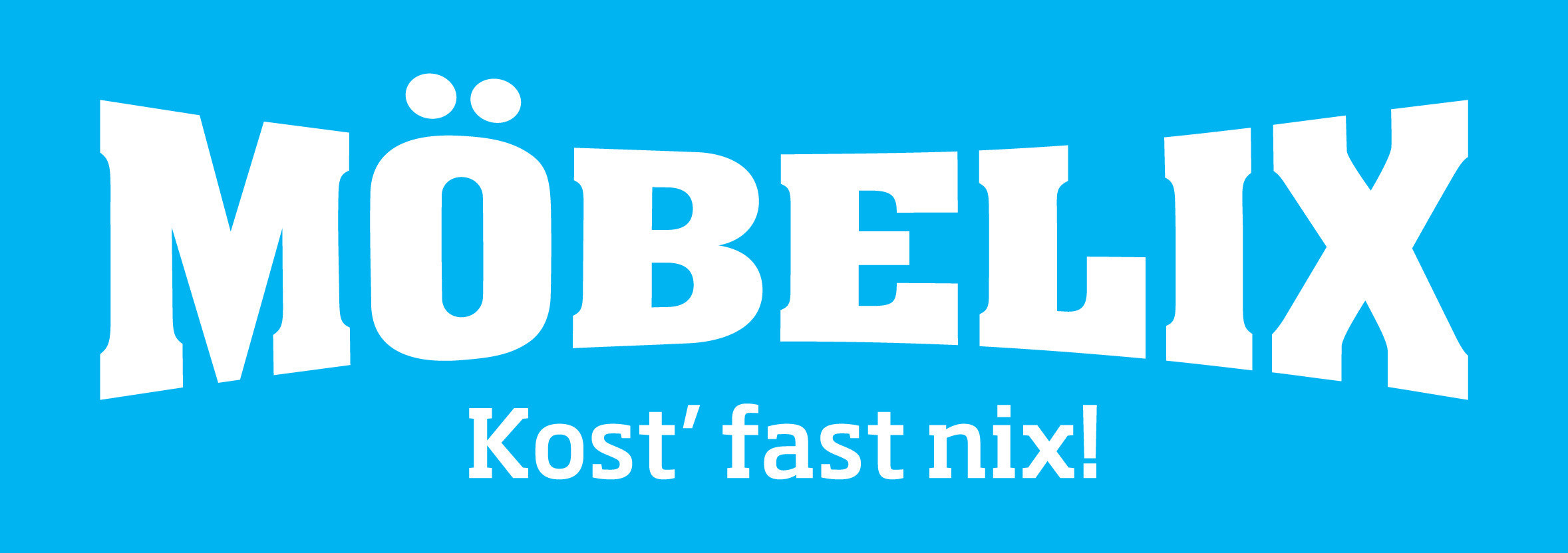 Möbelix GmbH, Kost' fast nix!