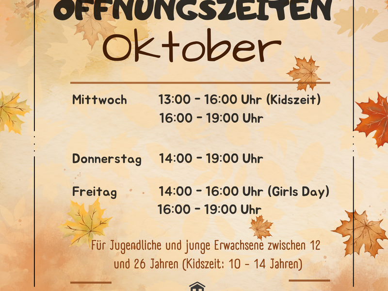 Öffnungszeiten Oktober